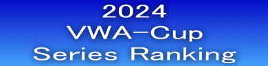 2024 VWA-Cup    Series Ranking   